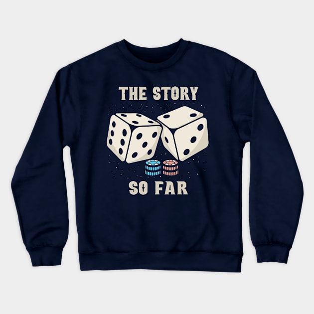 the story so far Crewneck Sweatshirt by Hsamal Gibran